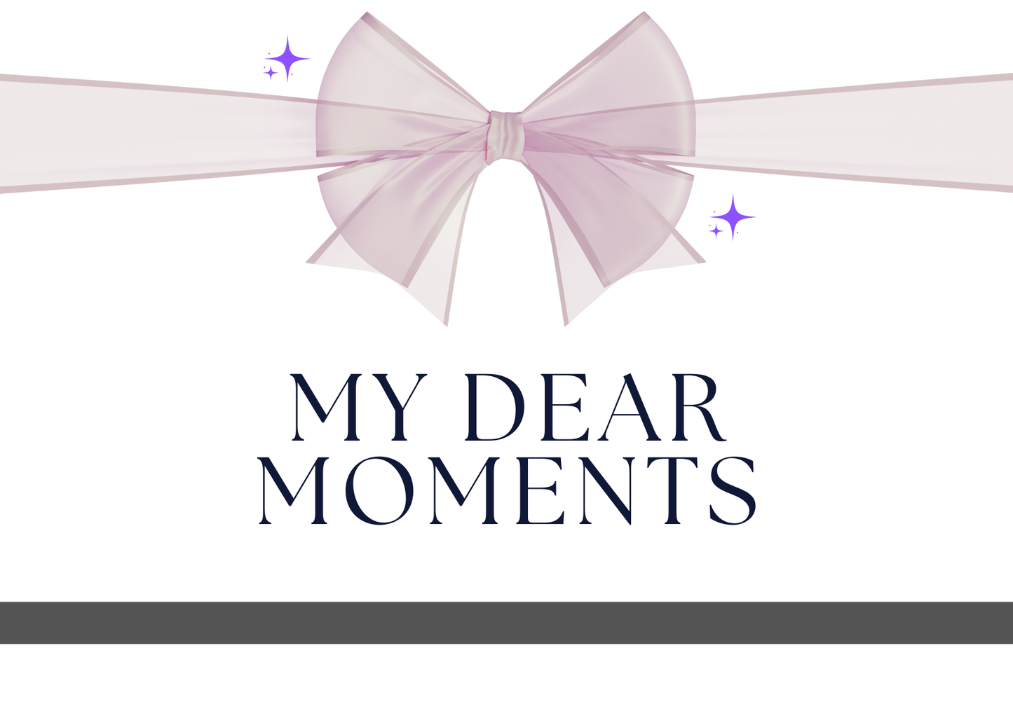 My Dear Moments Digital Gift Card